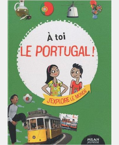 A TOI LE PORTUGAL !
