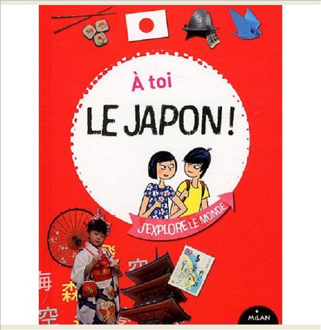A TOI LE JAPON !