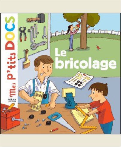 LE BRICOLAGE