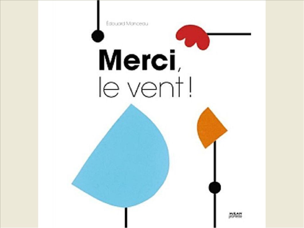 MERCI, LE VENT