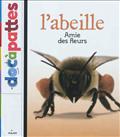 L'ABEILLE, AMIE DES FLEURS