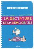 LA DICTATURE ET LA DEMOCRATIE