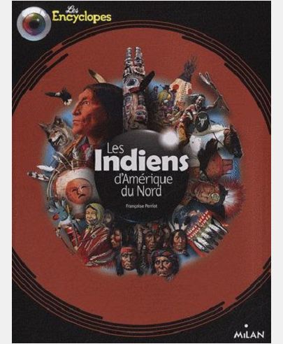 LES INDIENS D'AMERIQUE DU NORD