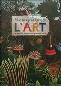 MON TRES GRAND LIVRE DE L'ART