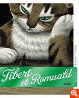 TIBERT ET ROMUALD