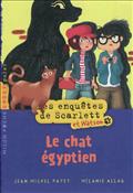 LES ENQUETES DE SCARLETT ET WATSON, TOME 02 - LE CHAT EGYPTIEN