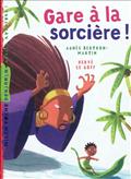 GARE A LA SORCIERE !