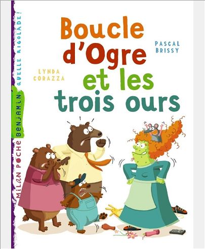 BOUCLE D'OGRE ET LES TROIS OURS