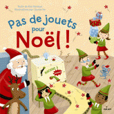 PAS DE JOUETS POUR NOEL !