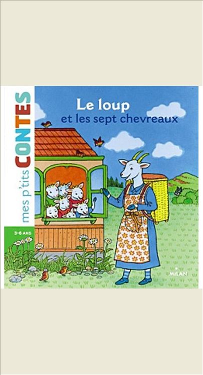 LE LOUP ET LES SEPT CHEVREAUX