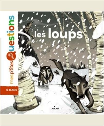 LES LOUPS - AUTEUR, EMMANUELLE FIGUERAS. ILLUSTRATEUR, ANTOINE DEPREZ.