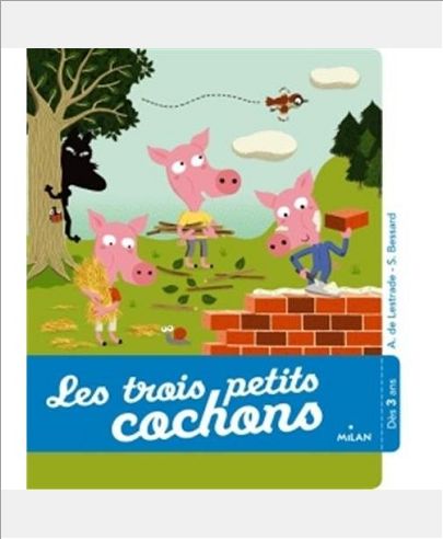 LES TROIS PETITS COCHONS