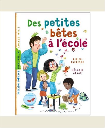 DES PETITES BETES A L'ECOLE