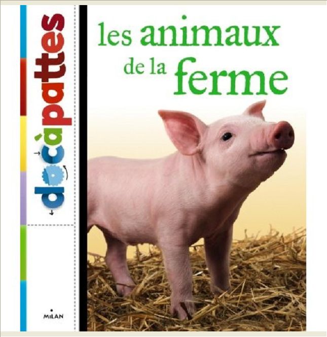 LES ANIMAUX DE LA FERME