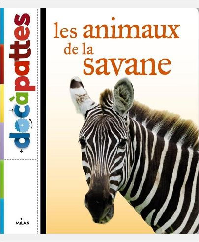 LES ANIMAUX DE LA SAVANE