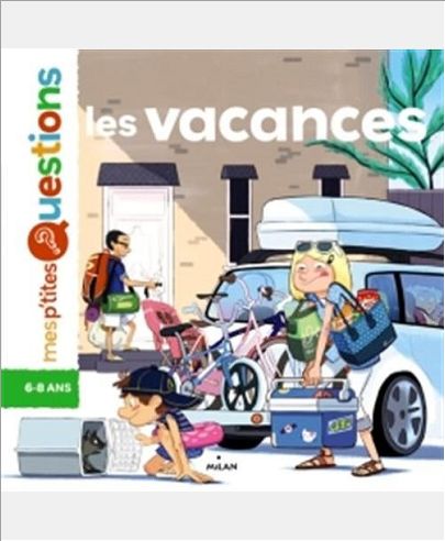 LES VACANCES