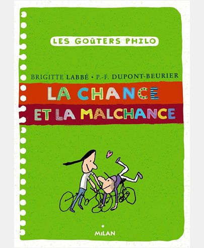 LA CHANCE ET LA MALCHANCE