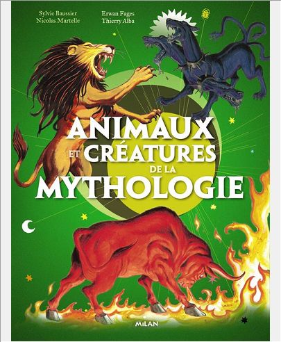 ANIMAUX ET CREATURES DE LA MYTHOLOGIE