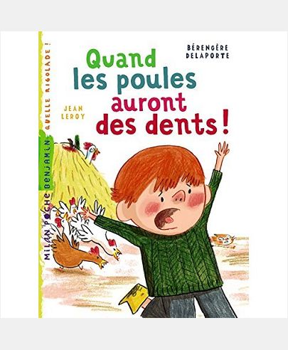 QUAND LES POULES AURONT DES DENTS