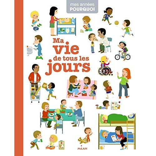 MA VIE DE TOUS LES JOURS