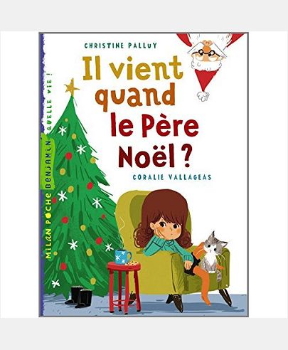IL VIENT QUAND, LE PERE NOEL ?