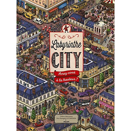 LABYRINTHE CITY : SEREZ-VOUS A LA HAUTEUR ?