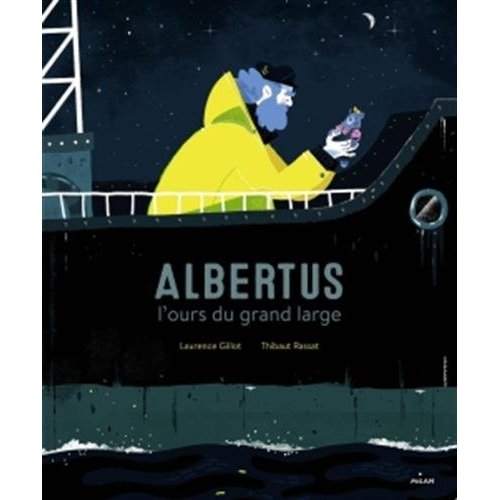 ALBERTUS, L'OURS DU GRAND LARGE