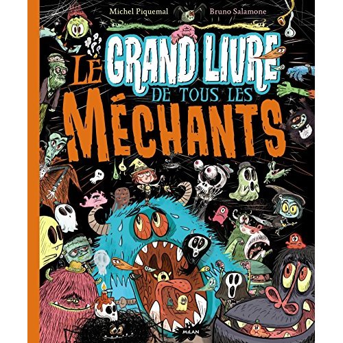 LE GRAND LIVRE DE TOUS LES MECHANTS