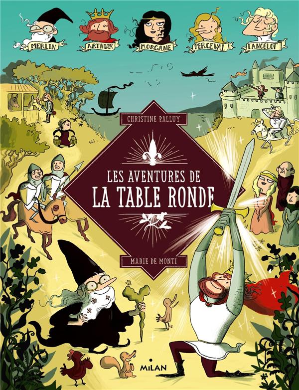 LES AVENTURES DE LA TABLE RONDE