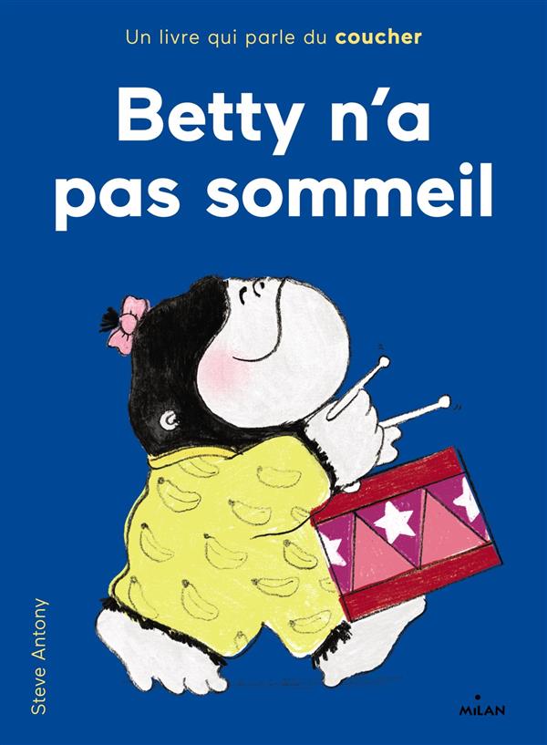 BETTY N'A PAS SOMMEIL
