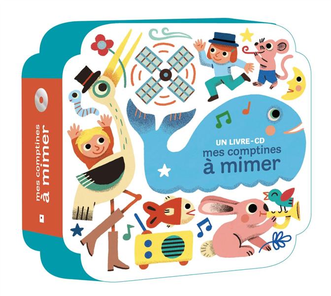 MES COMPTINES A MIMER + CD