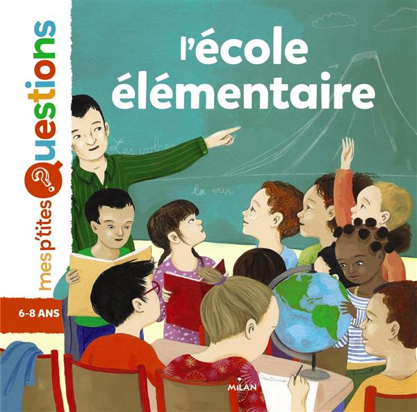 L'ECOLE ELEMENTAIRE