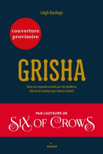 GRISHA, TOME 01 CAT LIB ENSEMBLE NOEL 2017