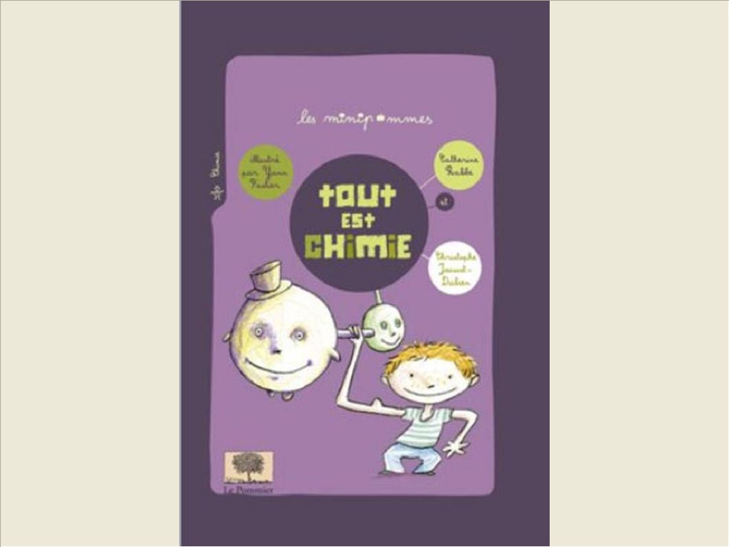 Tout est chimie