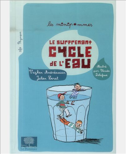 Le Surprenant cycle de l'eau