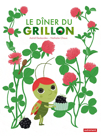 LE DINER DU GRILLON