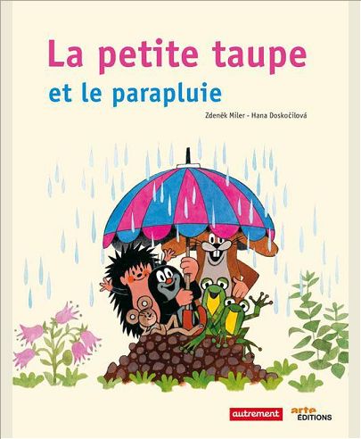 LA PETITE TAUPE ET LE PARAPLUIE