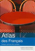Atlas des FranÃ§ais. Pratiques, passions, idÃ©es, prÃ©jugÃ©s