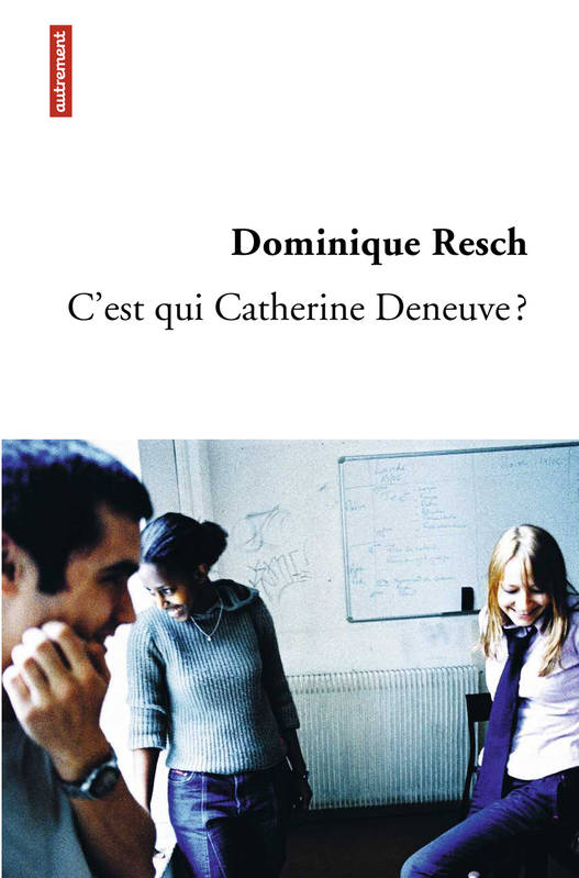 C'EST QUI CATHERINE DENEUVE ?
