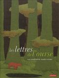 LES LETTRES DE L'OURSE