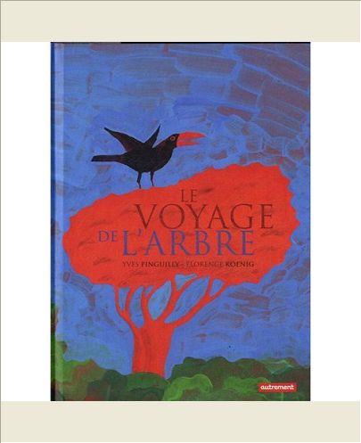 LE VOYAGE DE L'ARBRE