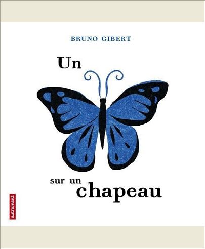 UN PAPILLON SUR UN CHAPEAU