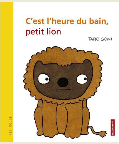 C'EST L'HEURE DU BAIN, PETIT LION