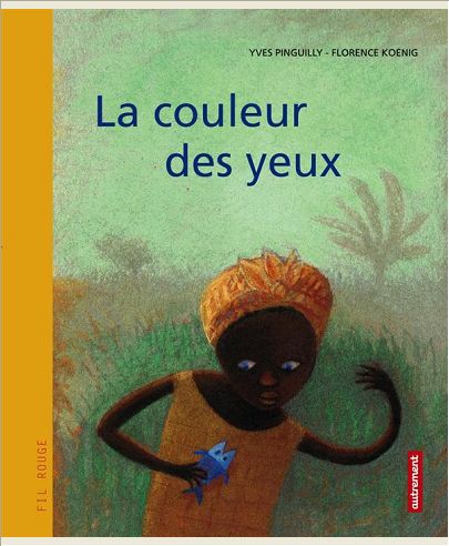 LA COULEUR DES YEUX