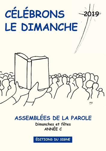 CELEBRONS LE DIMANCHE 2019