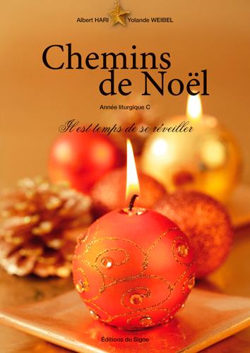 CHEMINS DE NOEL 2018, IL EST TEMPS DE SE REVEILLER