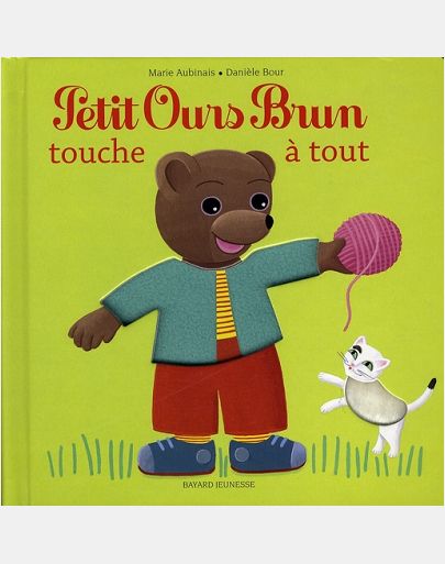 PETIT OURS BRUN TOUCHE A TOUT - LIVRE A MATIERES - LIVRE A TOUCHER