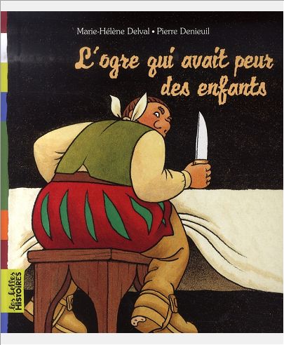 L'OGRE QUI AVAIT PEUR DES ENFANTS