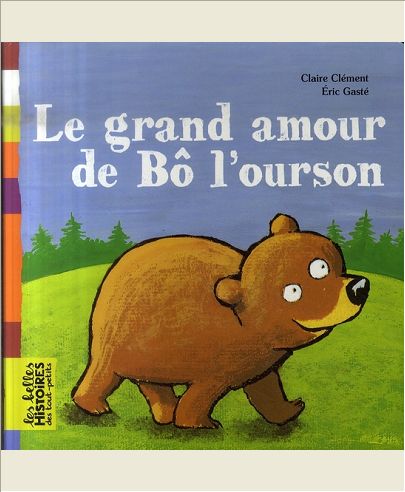 LE GRAND AMOUR DE BO L'OURSON