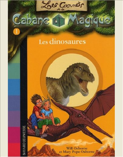 LES CARNETS DE LA CABANE MAGIQUE, TOME 01 - LES DINOSAURES